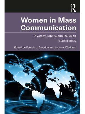 Preview of eBook Women in Mass Communication 4th Edition By Pamela J. Creedon , Laura A. Wackwitz