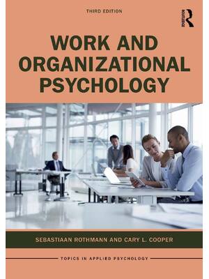 Preview of eBook Work and Organizational Psychology 3rd Edition By Sebastiaan Rothmann , Cary L. Coop