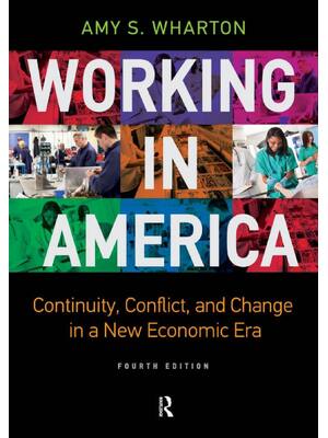 Preview of eBook Working in America Continuity, Conflict, and Change in a New Economic Era 4th Editio