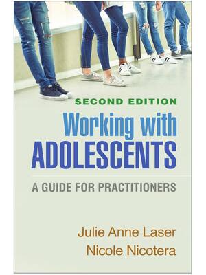 Preview image for eBook Working with Adolescents A Guide for Practitioners 2nd Edition By Julie Anne Laser , Nicole Nicotera