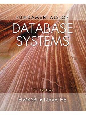 Preview of Fundamentals of Database Systems, 7th Edition By Ramez Elmasri, Shamkant Navathe eBook PDF