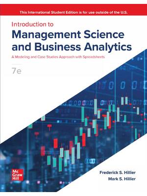 Preview of Introduction to Management Science A Modeling and Case Studies Approach with Spreadsheets