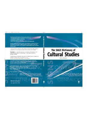 Preview of The SAGE Dictionary of Cultural Studies By Dr Chris Barker