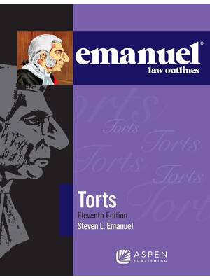 Preview of Torts 11th Edition By Steven L. Emanuel