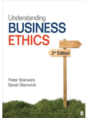 Preview of Understanding Business Ethics 3rd Edition By Peter Allen Stanwick, Sarah D Stanwick