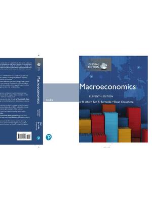 Preview of Macroeconomics 11th Global Edition By Andrew B. Abel, Ben S. Bernanke, Dean Croushore eBoo
