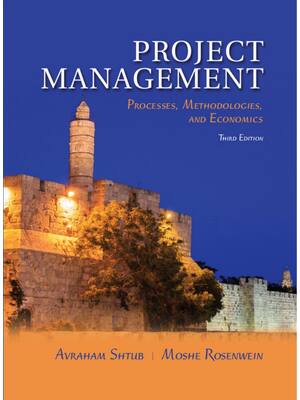 Preview of Project Management 3rd Edition By Avraham Shtub, Moshe Rosenwein eBook PDF