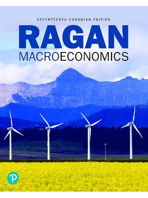 Preview of Ragan Macroeconomics 17th Canadian edition By Christopher T.S. Ragan eBook PDF