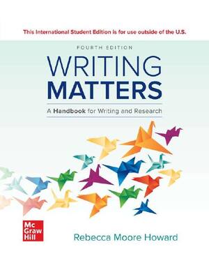 Preview of eBook Writing Matters A Handbook for Writing and Research 4th Edition By Rebecca Moore How