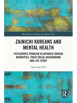 Preview of eBook Zainichi Koreans and Mental Health Psychiatric Problem in Japanese Korean Minorities