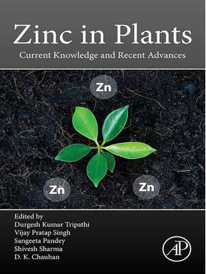 Preview of eBook Zinc in Plants Current Knowledge and Recent Advances By Durgesh Tripathi, Vijay Sing