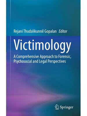 Preview of eBook Victimology A Comprehensive Approach to Forensic, Psychosocial and Legal Perspective