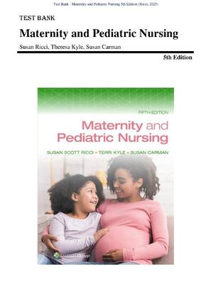 Preview of Test Bank for Maternity and Pediatric Nursing 5th Edition
