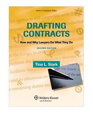 Preview of Drafting Contractsv How & Why Lawyers Do What They Do 2nd Edition By Tina L Stark