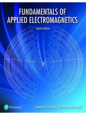Preview of Fundamentals of Applied Electromagnetics, 8th Edition, By Fawwaz Ulaby, Umberto Ravaioli e