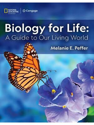 Preview of Biology for Life A Guide to Our Living World 1st Edition By Melanie Peffer