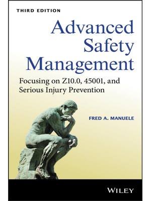 Preview of Advanced Safety Management Focusing on Z10.0 45001 and Serious Injury Prevention Digital 3