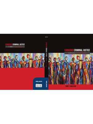 Preview of Canadian Criminal Justice A Primer 6th Edition By Curt T. Griffiths eBook PDF