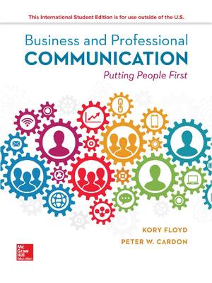 Preview of Business and Professional Communication Putting People First 1st Edition By Kory Floyd, Peter Cardon eBook PDF