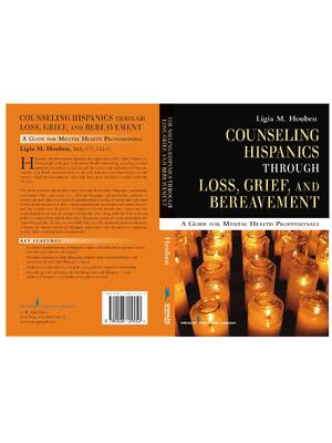 Preview of Counseling Hispanics Through Loss, Grief and Bereavement A Guide for Mental Health Profess