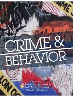 Preview of Crime and Behavior By Sylvia Valenzuela, Paul Kaplan, Stuart Henry eBook PDF