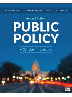 Preview of Public Policy A Concise Introduction 2nd Edition By Sara Rinfret, Denise Scheberle, Michel