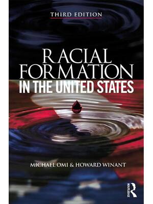 Preview of Racial Formation in the United States 3rd Edition By Michael Omi, Howard Winant  eBook PDF