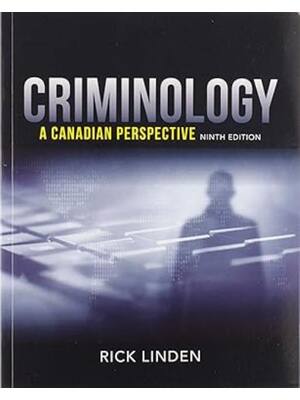 Preview of Criminology A Canadian Perspective 9th Edition By Rick Linden eBook PDF