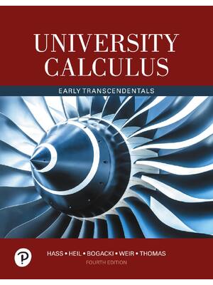 Preview of University Calculus Early Transcendentals, 4th Edition, By  Joel Hass, Christopher Heil, P