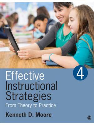 Preview of Effective instructional strategies from theory to practice 4th Edition BY Kenneth D Moore