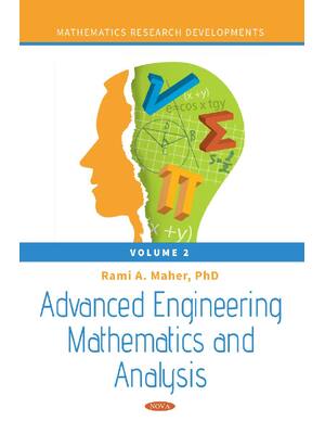 Preview of Advanced Engineering Mathematics and Analysis Volume 2 1st Edition By Rami A. Maher ISBN:
