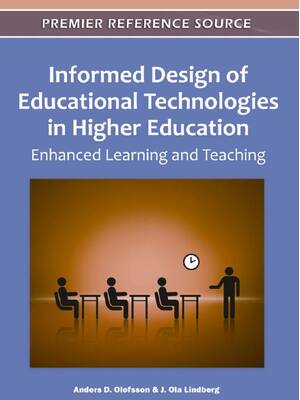 Preview of Informed Design of Educational Technologies in Higher Education Enhanced Learning and Teac