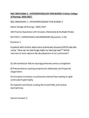 Preview of NSG 3850 EXAM 2 – PATHOPHYSIOLOGY FOR NURSES II Galen College of Nursing  2026-2027.
