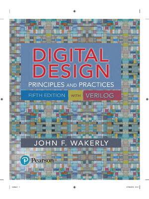 Preview of Digital Design Principles and Practices 5th Edition By John Wakerly