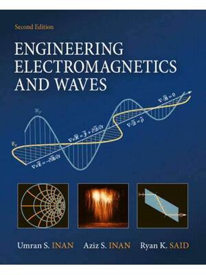 Preview of Engineering Electromagnetics and Waves 2nd Edition By Umran Inan, Aziz Inan, Ryan Said