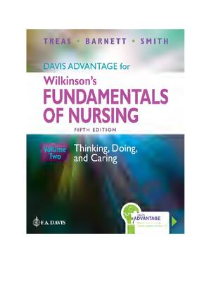 Preview of Davis Advantage for Wilkinson’s Fundamentals of Nursing (Volume 2) 5th Edition By Leslie Treas, Karen Barnett, Mable Smith