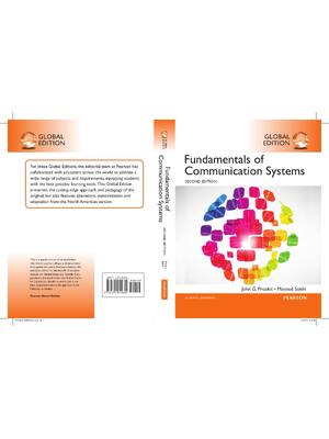 Preview of Fundamentals of Communication Systems 2nd Global Edition By John Proakis, Masoud Salehi
