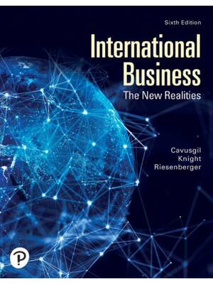 Preview of eBook PDF International Business The New Realities 6th Edition By Tamer Cavusgil, Gary Kni