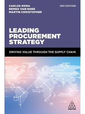 Preview of Leading Procurement Strategy Driving Value Through the Supply Chain 3rd Edition By Carlos