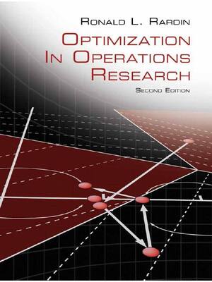 Preview of Optimization in Operations Research 2nd Edition By Ronald Rardin