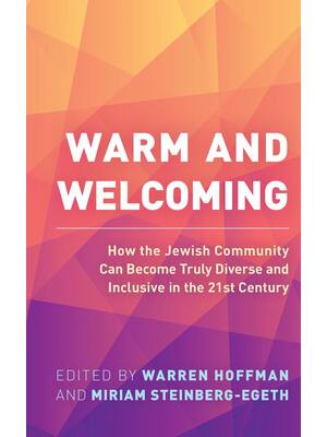 Preview of eBook Warm and Welcoming, How the Jewish Community Can Become Truly Diverse and Inclusive