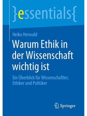 Preview of eBook Warum Ethik in der Wissenschaft wichtig ist 1st Edition by Heiko Herwald