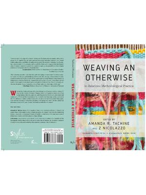 Preview of eBook Weaving an Otherwise 1st Edition By Amanda Tachine , Z Nicolazzo , Leigh Patel , K.