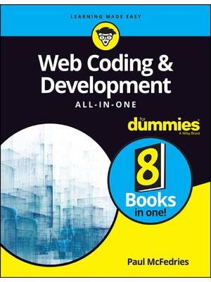 Preview of eBook Web Coding And Development All - In - One For Dummies 1st Edition By Paul McFedries