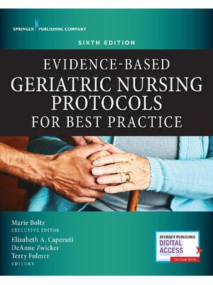 Preview of Evidence Based Geriatric Nursing Protocols for Best Practice 6th Edition By Marie Boltz, E