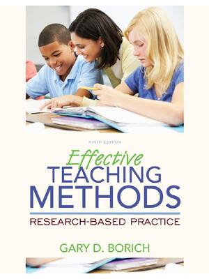 Preview of Effective Teaching Methods Research Based Practice 9th Edition By Gary D. Borich