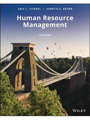 Preview of Human Resource Management 4th Edition By Greg Stewart, Kenneth Brown eBook PDF