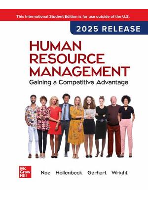 Preview of Human Resource Management Gaining a Competitive Advantage, 2025 Release By Raymond Andrew