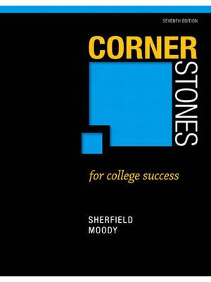 Preview of Cornerstones for College Success 7th Edition By Sherfield Moody