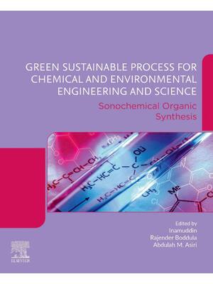 Preview of Green Sustainable Process for Chemical and Environmental Engineering and Science Sonochemi